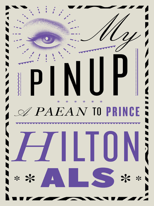 Title details for My Pinup by Hilton Als - Available